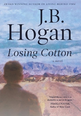 Losing Cotton by J B Hogan