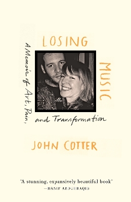 Losing Music: A Memoir of Art, Pain, and Transformation book