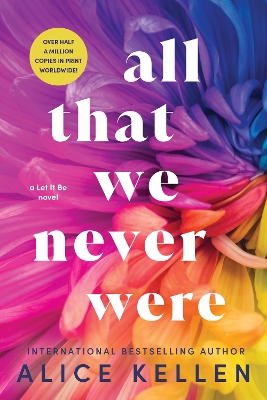 All That We Never Were book