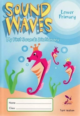 Sound Waves My First Sounds Dictionary book