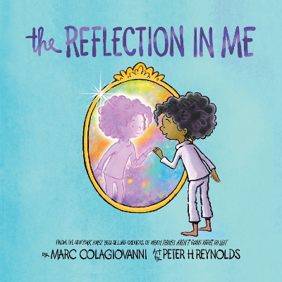 The Reflection in Me by Marc Colagiovanni