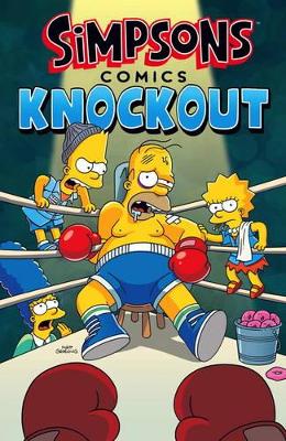 Simpsons Comics: Knockout by Matt Groening