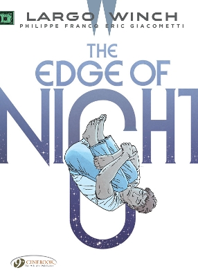 Largo Winch Vol. 19: The Edge of Night book