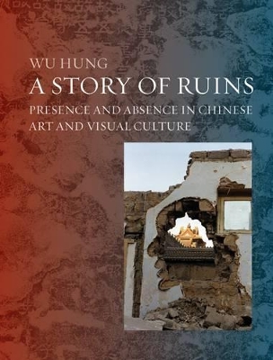 Ruins in Chinese Art and Visual Culture book