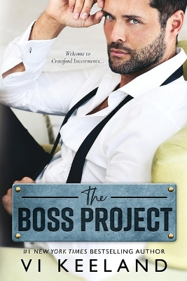 The Boss Project: Large Print by VI Keeland