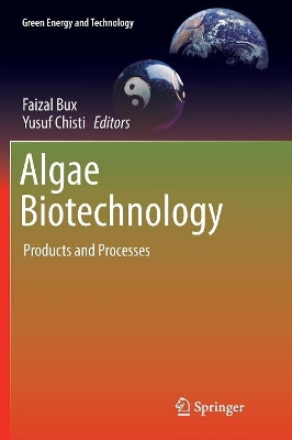 Algae Biotechnology: Products and Processes book