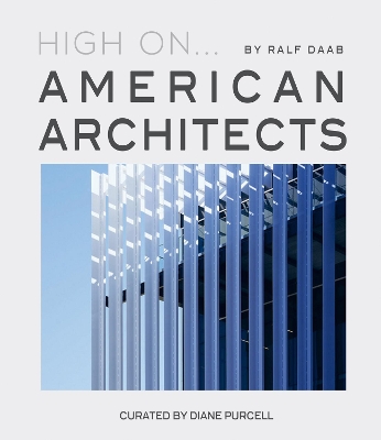 High On... American Architects book