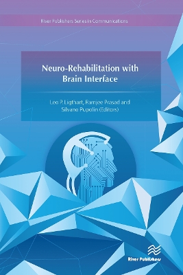Neuro-Rehabilitation with Brain Interface by Leo P. Ligthart
