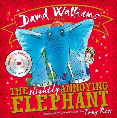 The The Slightly Annoying Elephant: Book & CD by David Walliams