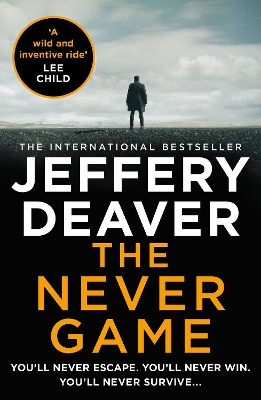 The Never Game (Colter Shaw Thriller, Book 1) book
