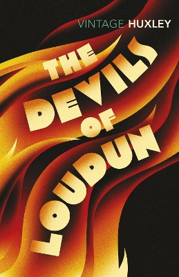 Devils Of Loudun by Aldous Huxley