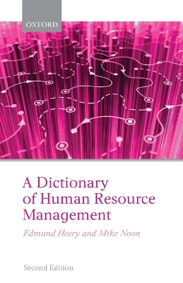 A Dictionary of Human Resource Management by Edmund Heery