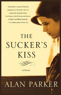 The Sucker's Kiss book