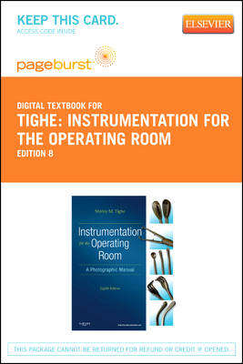 Instrumentation for the Operating Room - Elsevier eBook on Vitalsource (Retail Access Card): A Photographic Manual book
