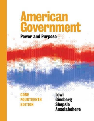 American Government by Theodore J. Lowi