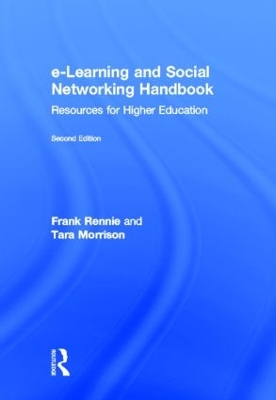 E-Learning and Social Networking Handbook by Frank Rennie
