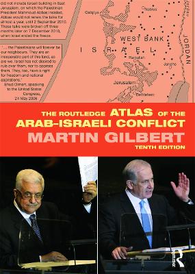 The Routledge Atlas of the Arab-Israeli Conflict book