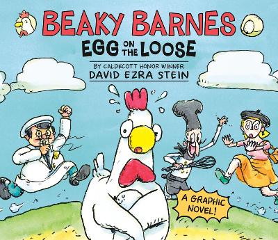 Beaky Barnes: Egg on the Loose: A Graphic Novel book