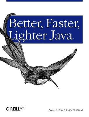 Better, Faster, Lighter Java book