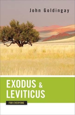 Exodus and Leviticus for Everyone book
