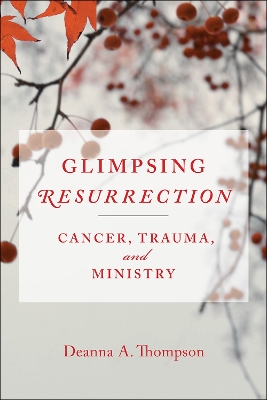 Glimpsing Resurrection book