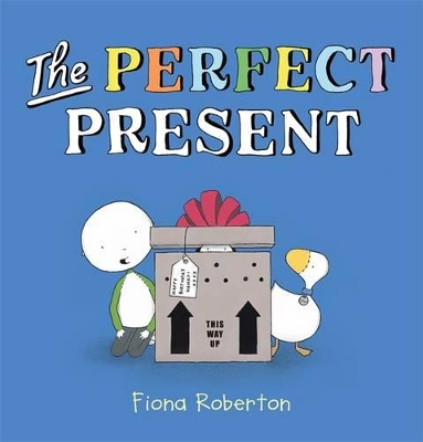 The The Perfect Present by Fiona Roberton
