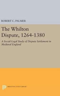 Whilton Dispute, 1264-1380 book