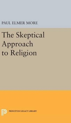 Skeptical Approach to Religion book