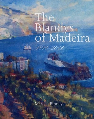 Blandys of Madeira book