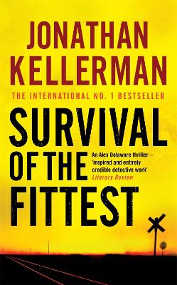 Survival of the Fittest (Alex Delaware series, Book 12) book