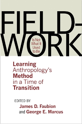 Fieldwork Is Not What It Used to Be book