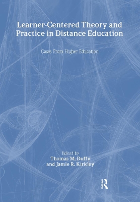 Learner-Centered Theory and Practice in Distance Education book