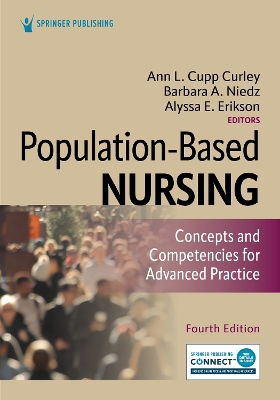 Population-Based Nursing: Concepts and Competencies for Advanced Practice by Ann L. Curley