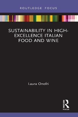 Sustainability in High-Excellence Italian Food and Wine book