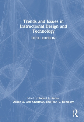 Trends and Issues in Instructional Design and Technology book