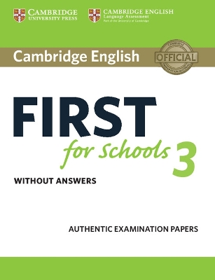 Cambridge English First for Schools 3 Student's Book without Answers book