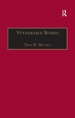 Vulnerable Bodies by Erin K. Baines