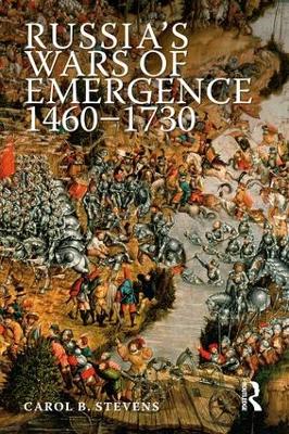 Russia's Wars of Emergence 1460-1730 book