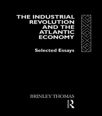 Industrial Revolution and the Atlantic Economy book