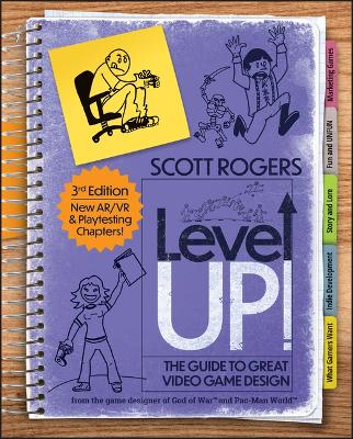 Level Up! The Guide to Great Video Game Design book
