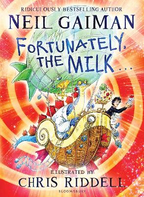 Fortunately, the Milk . . . by Neil Gaiman