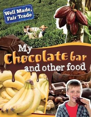 My Chocolate Bar and Other Food book
