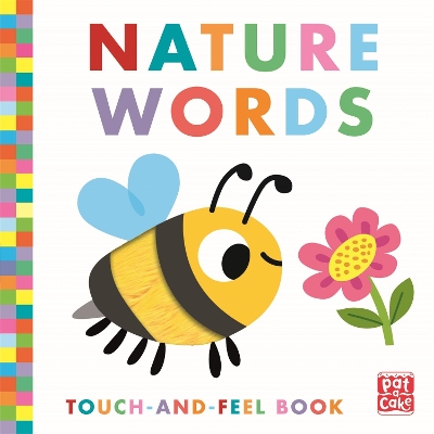 Touch-and-Feel: Nature Words: Board Book by Pat-a-Cake