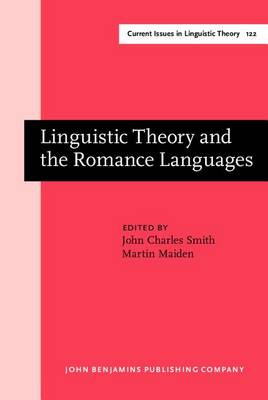 Linguistic Theory and the Romance Languages book