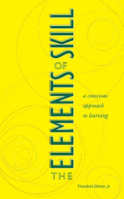 Elements Of Skill book
