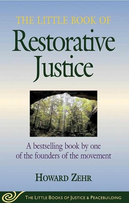 Little Book of Restorative Justice book