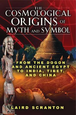 Cosmological Origins of Myth and Symbol book