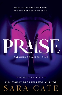 Praise by Sara Cate