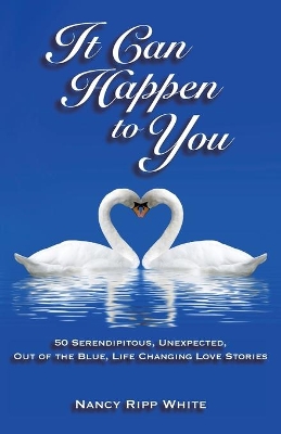 It Can Happen to You by Nancy Ripp White