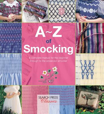 A-Z of Smocking book